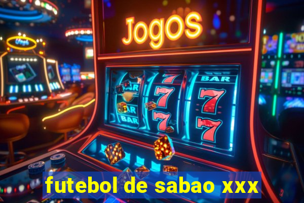 futebol de sabao xxx